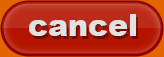 cancel