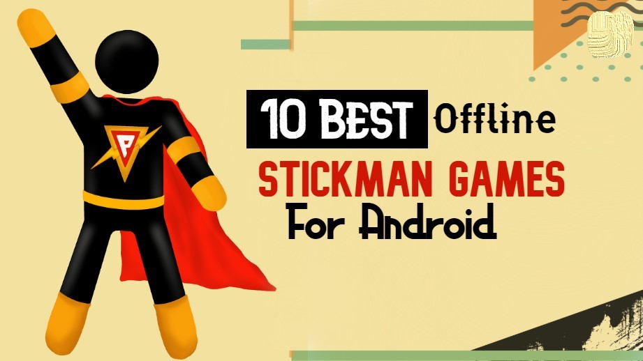 10 Best Offline Stickman Games for Android!